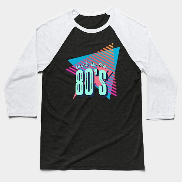 80's Retro Fashion - Bold Back To The 80's Print, Iconic Party Wear, Great for Retro-Themed Events & Gifts Baseball T-Shirt by TeeGeek Boutique